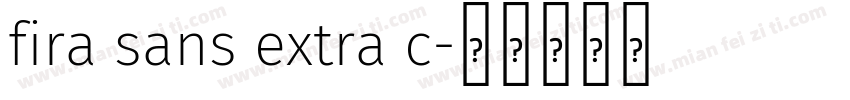 fira sans extra c字体转换